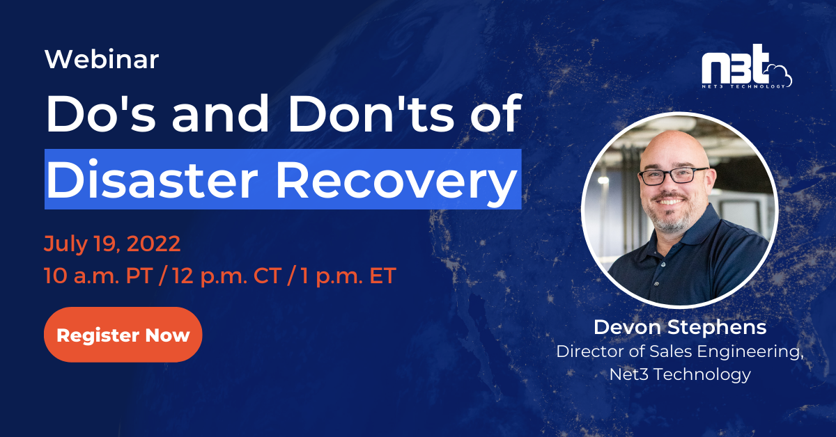 net3 webinar - dos and donts of disaster recovery