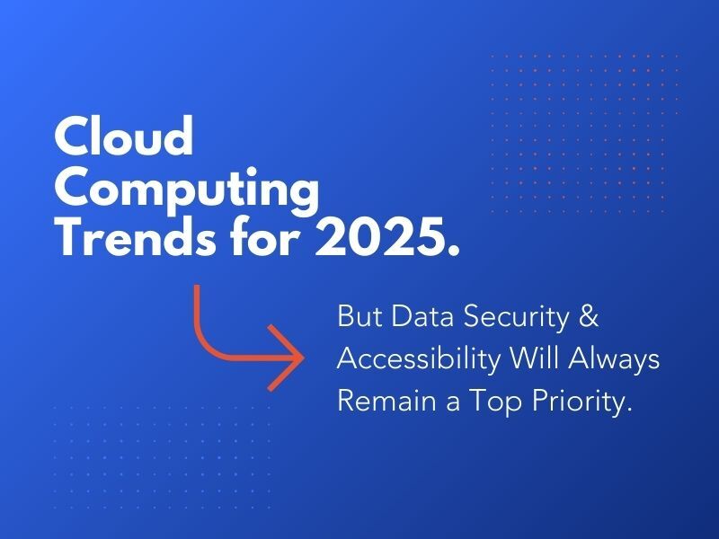 Cloud Computing Trends for 2025